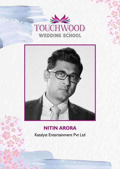 Nitin Arora-Touchwood wedding school